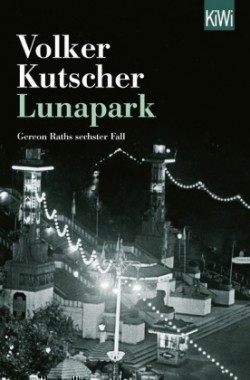 Kutscher, Volker - Lunapark