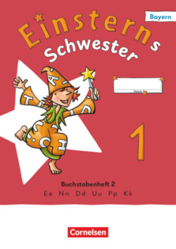Einsterns Schwester - Erstlesen - Ausgabe Bayern 2025 - 1. Jahrgangsstufe
