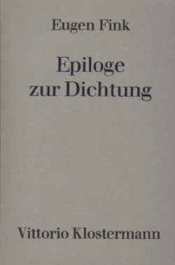 Epiloge zur Dichtung