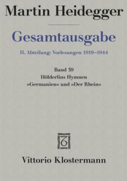 Hölderlins Hymnen "Germanien" und "Der Rhein" (Wintersemester 1934/35)