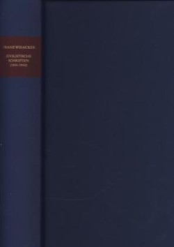 Zivilistische Schriften (1934-1942)