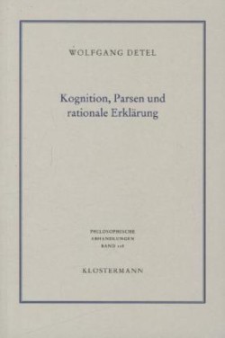 Kognition, Parsen und rationale Erklärung