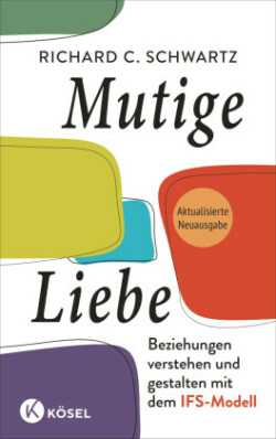 Mutige Liebe