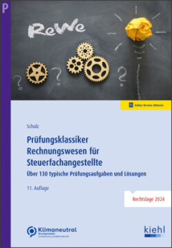 Prüfungsklassiker Rechnungswesen für Steuerfachangestellte