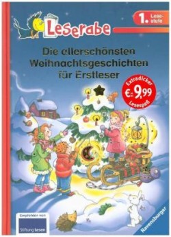 Die allerschönsten Weihnachtsgeschichten für Erstleser - Leserabe 1. Klasse - Erstlesebuch für Kinder ab 6 Jahren