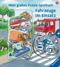 Mein großes Puzzle-Spielbuch - Fahrzeuge im Einsatz