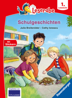 Schulgeschichten - Leserabe ab 1. Klasse - Erstlesebuch für Kinder ab 6 Jahren