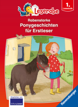 Rabenstarke Ponygeschichten für Erstleser - Leserabe ab 1. Klasse - Erstlesebuch für Kinder ab 6 Jahren