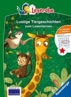 Lustige Tiergeschichten zum Lesenlernen - Leserabe ab 1. Klasse - Erstlesebuch für Kinder ab 6 Jahren