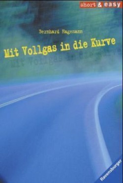 MIT Vollgas in Die Kurve