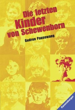 Die letzten Kinder von Schewenborn