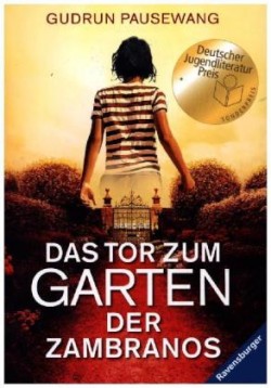 Das Tor zum Garten der Zambranos