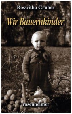 Wir Bauernkinder