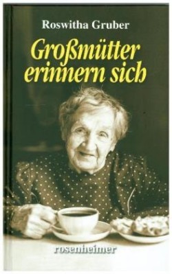 Großmütter erinnern sich