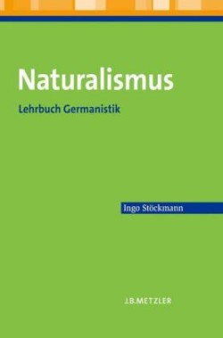 Naturalismus Lehrbuch Germanistik