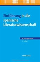 Einführung in die spanische Literaturwissenschaft