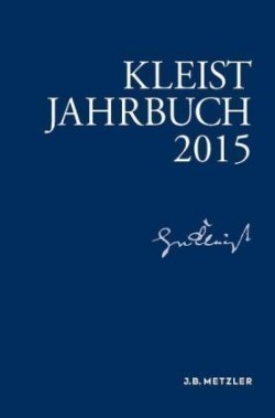 Kleist-Jahrbuch 2015*