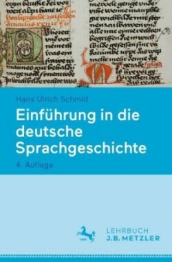 Einführung in die deutsche Sprachgeschichte