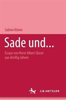 Sade und...