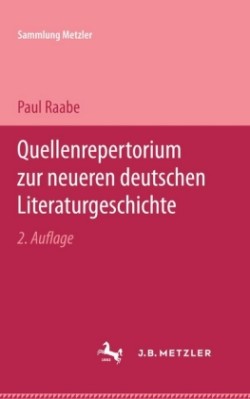 Quellenrepertorium zur neueren deutschen Literaturgeschichte