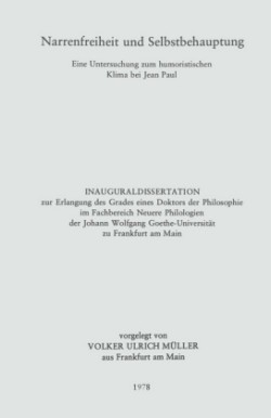 Narrenfreiheit und Selbstbehauptung