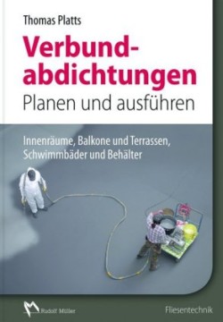 Abdichtungen im Verbund