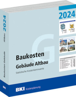 BKI Baukosten Gebäude Altbau 2024
