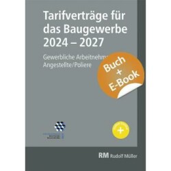 Tarifverträge für das Baugewerbe 2024-2027- mit E-Book, m. 1 Buch, m. 1 E-Book