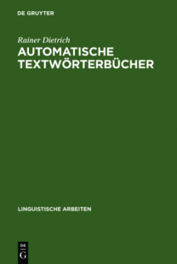 Automatische Textwörterbücher Studien Zur Maschinellen Lemmatisierung Verbaler Wortformen Des Deutschen