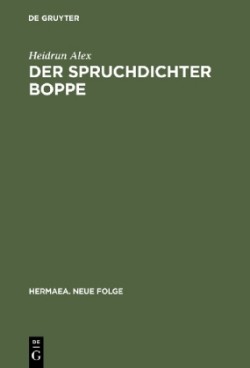 Der Spruchdichter Boppe Edition - UEbersetzung - Kommentar