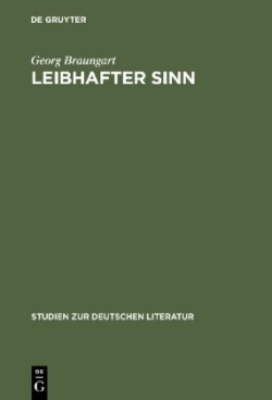 Leibhafter Sinn