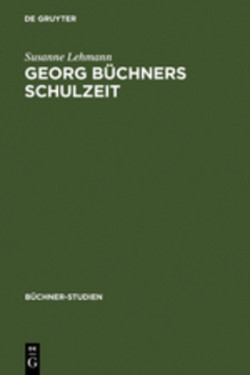 Georg Büchners Schulzeit