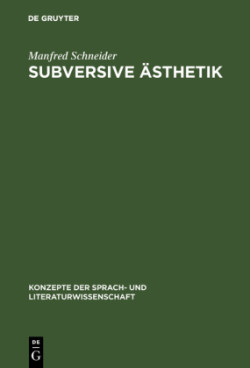 Subversive �sthetik