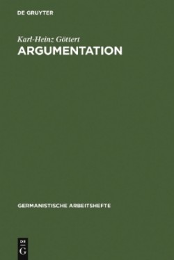 Argumentation Grundzuge Ihrer Theorie Im Bereich Theoretischen Wissens Und Praktischen Handelns