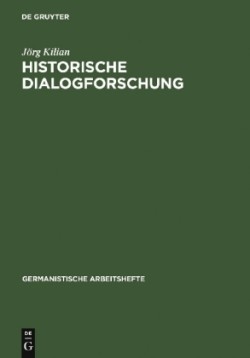 Historische Dialogforschung Eine Einfuhrung