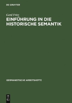 Einführung in Die Historische Semantik