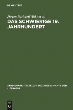 schwierige 19. Jahrhundert