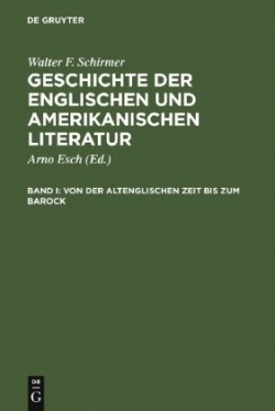 Von Der Altenglischen Zeit Bis Zum Barock