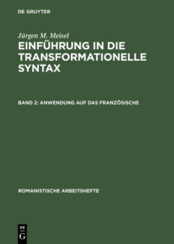 Einführung in die transformationelle Syntax, Band 2, Anwendung auf das Französische