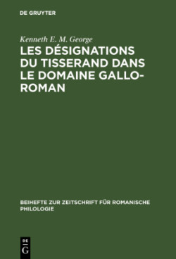 Les désignations du tisserand dans le domaine gallo-roman