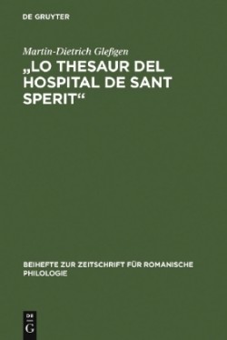 "Lo Thesaur del Hospital de Sant Sperit"