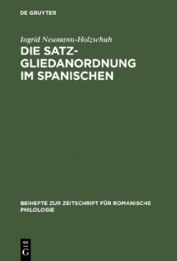 Die Satzgliedanordnung Im Spanischen