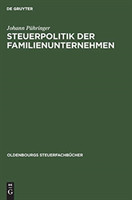 Steuerpolitik der Familienunternehmen