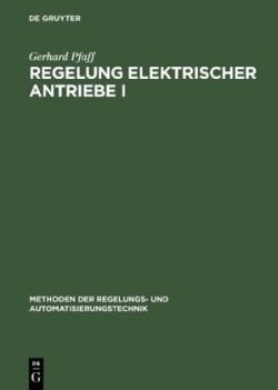 Regelung Elektrischer Antriebe I