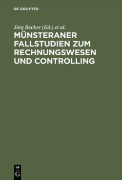 Münsteraner Fallstudien Zum Rechnungswesen Und Controlling