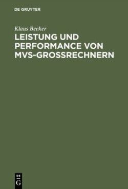 Leistung und Performance von MVS-Großrechnern