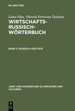 Wirtschaftsrussisch-Wörterbuch, Band 2, Russisch-Deutsch