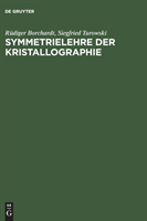 Symmetrielehre der Kristallographie