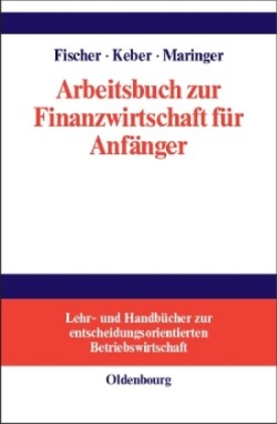 Arbeitsbuch Zur Finanzwirtschaft Für Anfänger