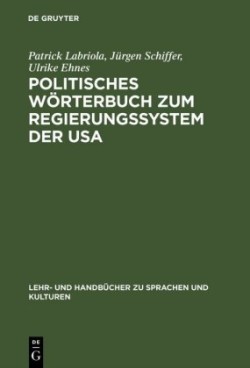 Politisches Wörterbuch Zum Regierungssystem Der USA